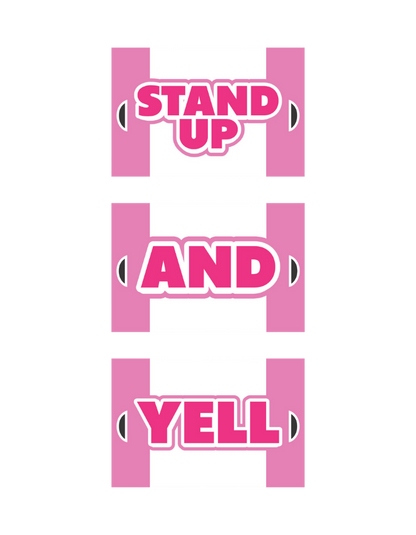 Stand-Up And Yell 3 Sign Sets - Competition