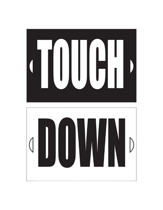 Touch Down Chant Sign Set